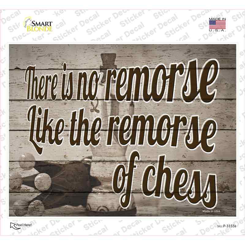P-3155s-M The Remorse of Chess Novelty Rectangle Sticker Decal - Medium