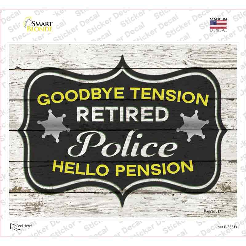 P-3331s-M Retired Police Pension Novelty Rectangle Sticker Decal - Medium