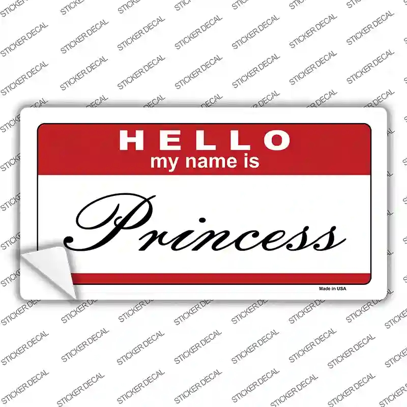 LP-5199s-XL Hello My Name is Princess Novelty Sticker Decal - Extra Large