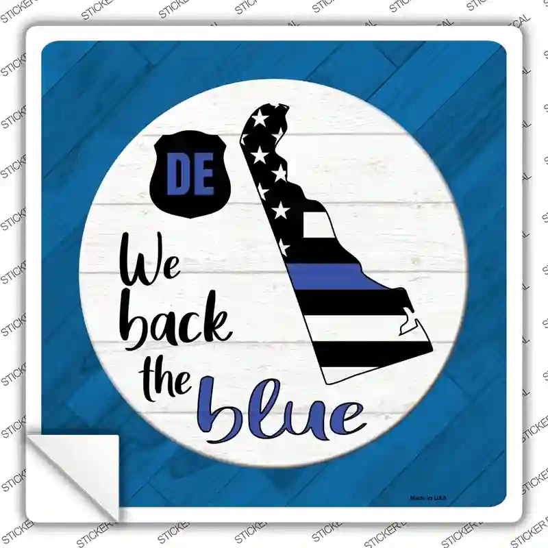SQ-1010s-XL Delaware Back the Blue Novelty Square Sticker Decal - Extra Large