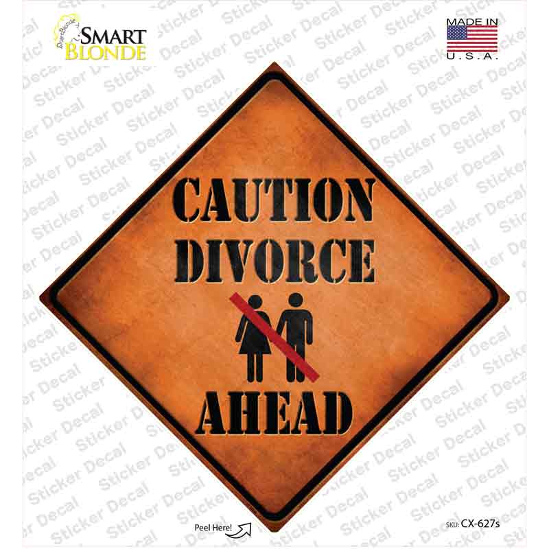 CX-627s-M Caution Divorce Ahead Novelty Diamond Sticker Decal - Medium