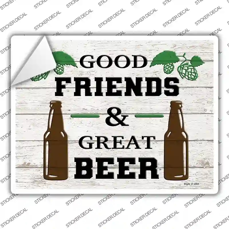 P-3588s-L Good Friends Great Beer Novelty Rectangle Sticker Decal - Large