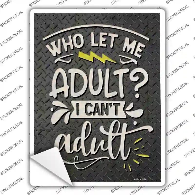 P-3660s-S I Cant Adult Novelty Rectangle Sticker Decal - Small