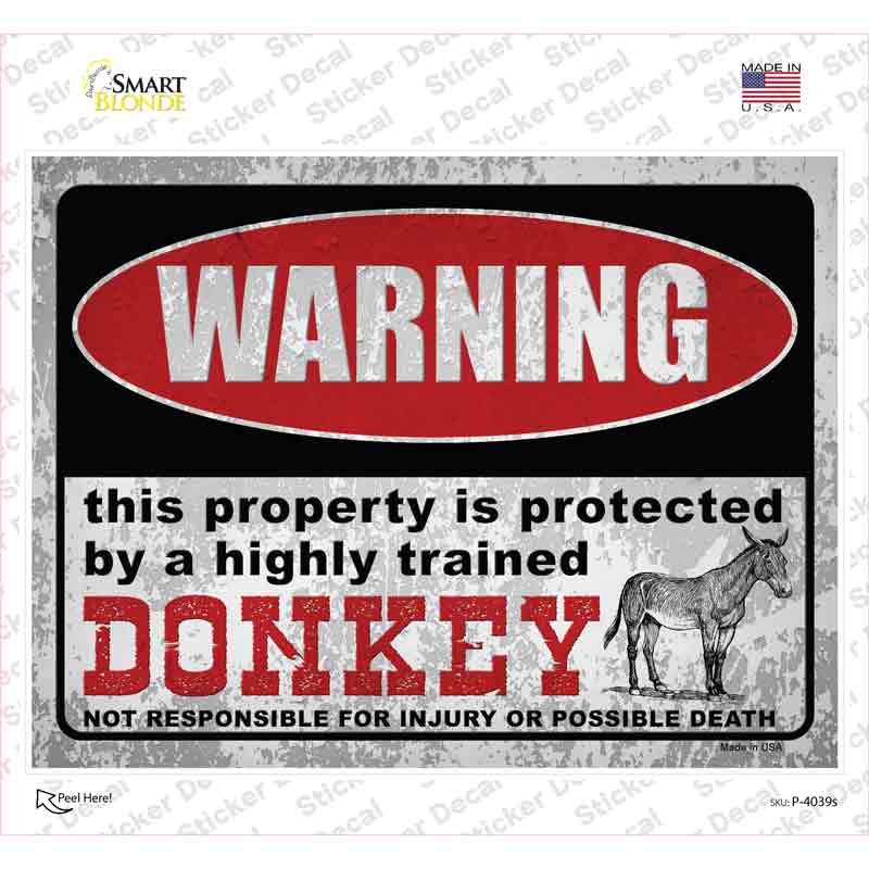 P-4039s-M Warning Highly Trained Donkey Novelty Rectangle Sticker Decal - Medium