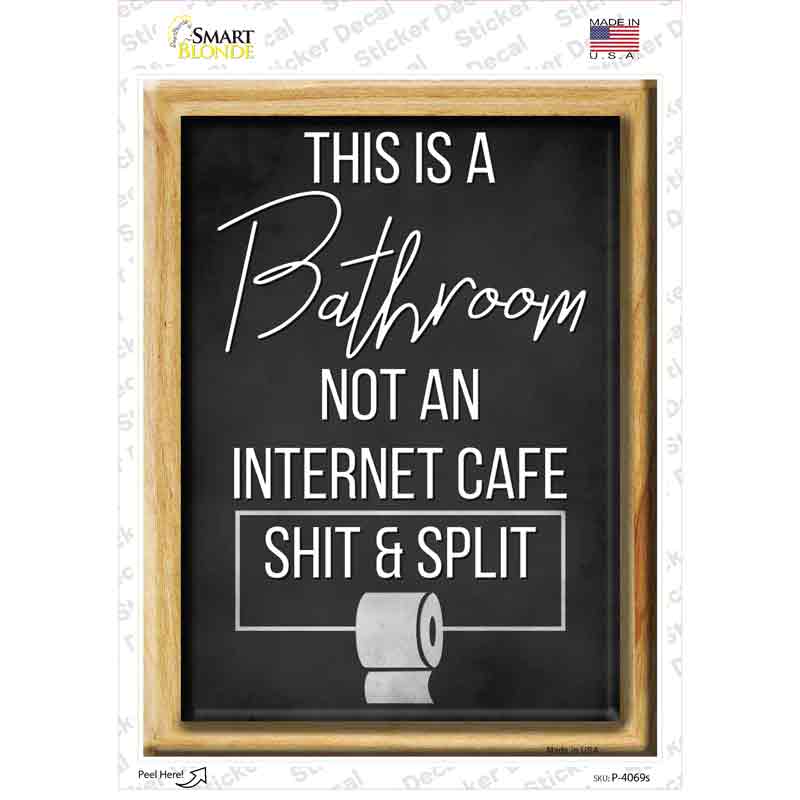P-4069s-M This is A Bathroom Novelty Rectangle Sticker Decal - Medium