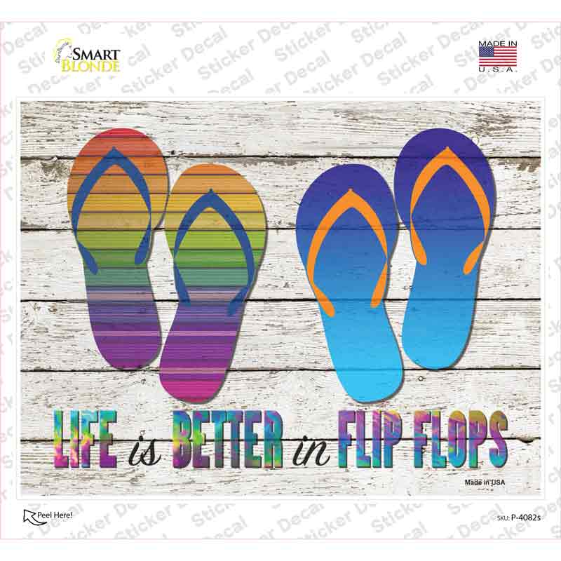 P-4082s-M Life is Better in Flip Flops Novelty Rectangle Sticker Decal - Medium