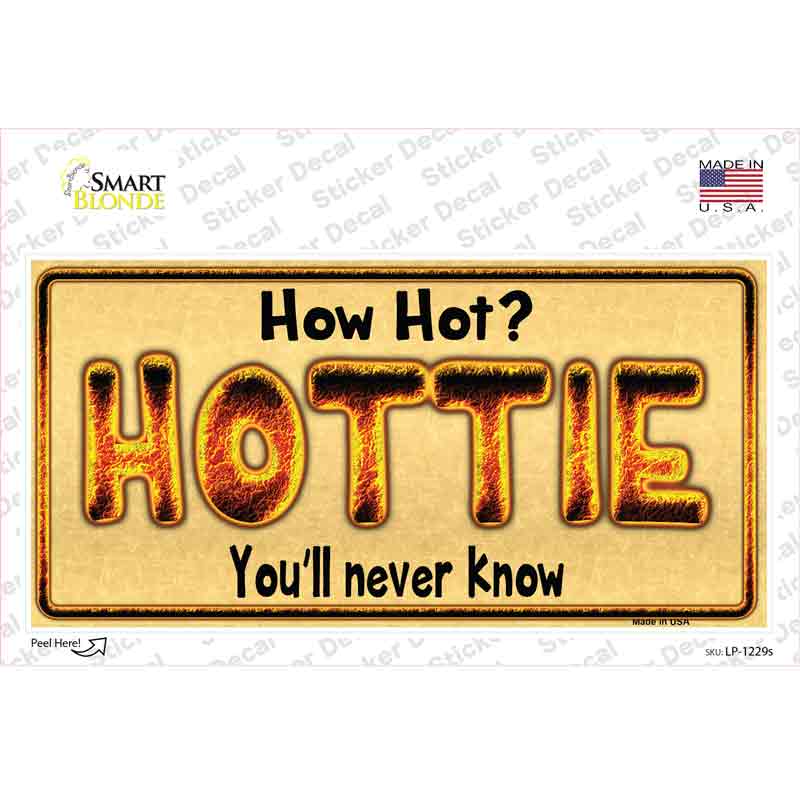 LP-1229s-M Hottie Know Novelty Sticker Decal - Medium