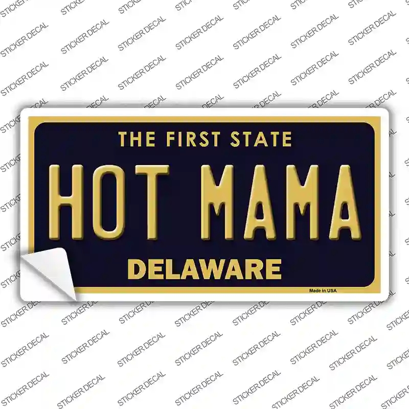 LP-6714s-L Hot Mama Delaware Novelty Sticker Decal - Large
