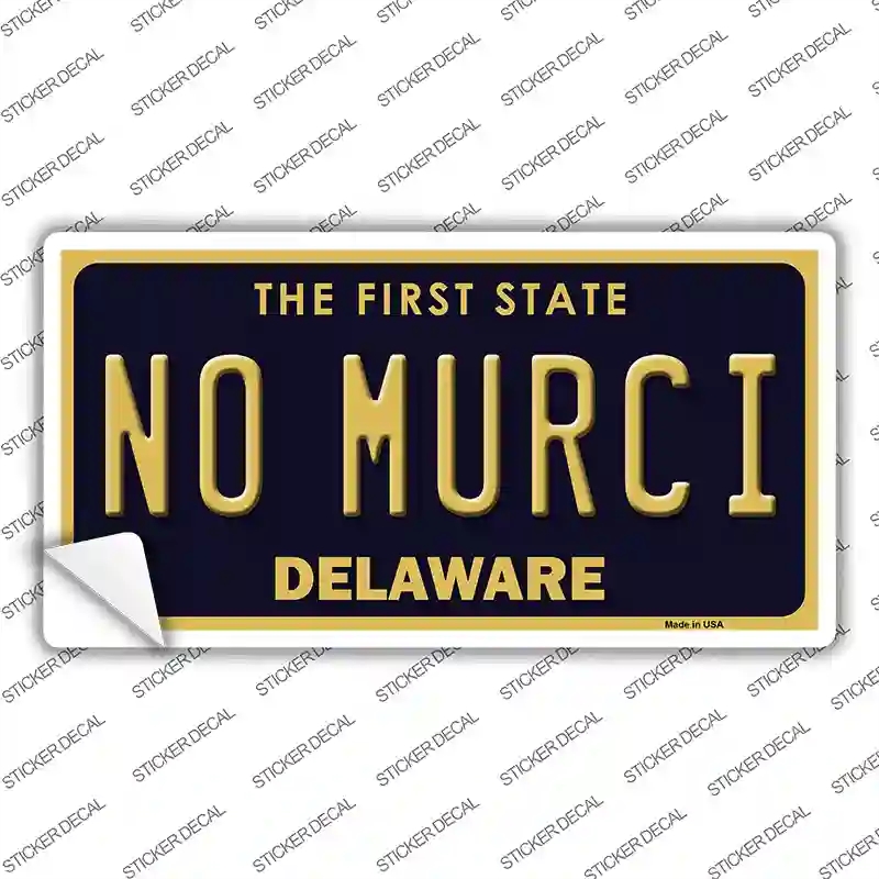 LP-6742s-L No Murci Delaware Novelty Sticker Decal - Large