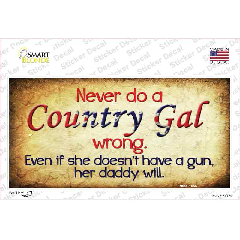 LP-7987s-M Country Gal Wrong Novelty Sticker Decal - Medium