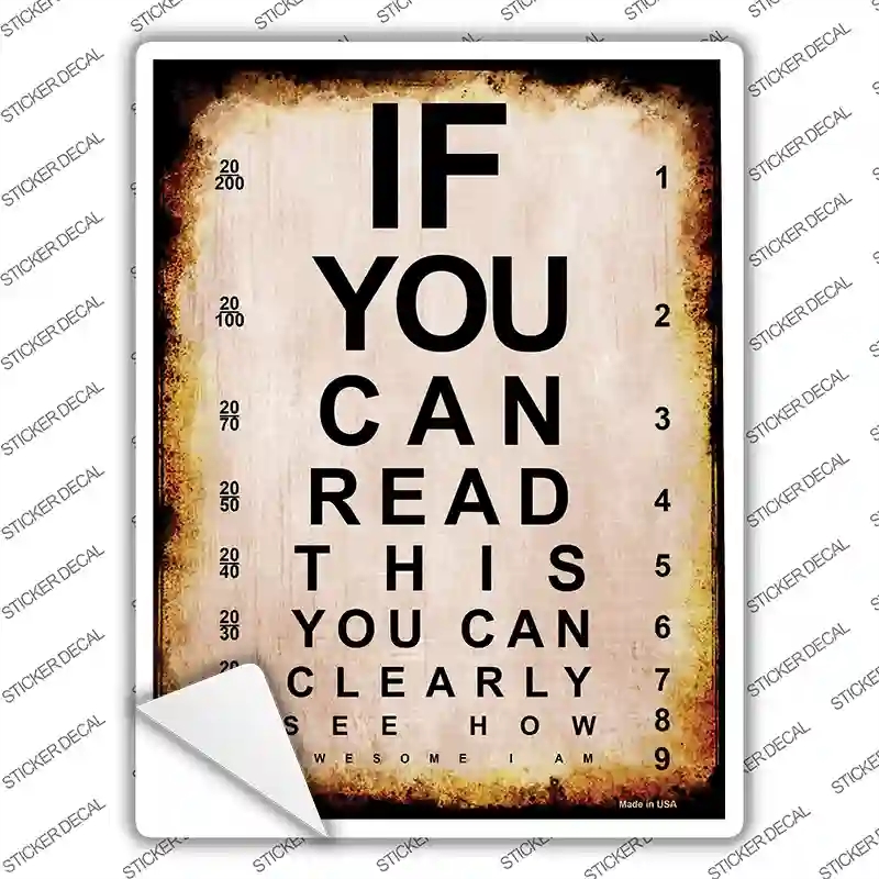 P-1145s-XL If You Can Read This Novelty Rectangle Sticker Decal - Extra Large