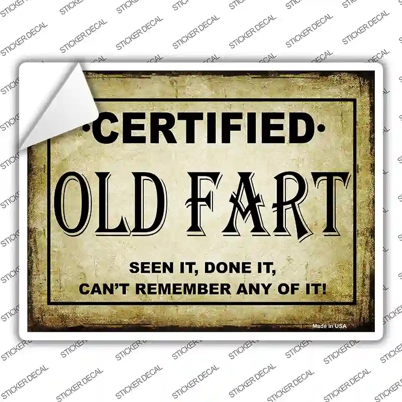 P-117s-S Certified Old Fart Novelty Rectangle Sticker Decal - Small