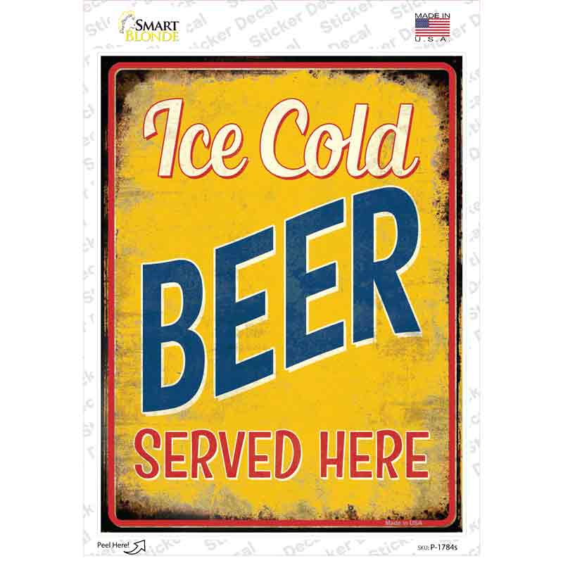 P-1784s-M Ice Cold Beer Served Here Novelty Rectangle Sticker Decal - Medium