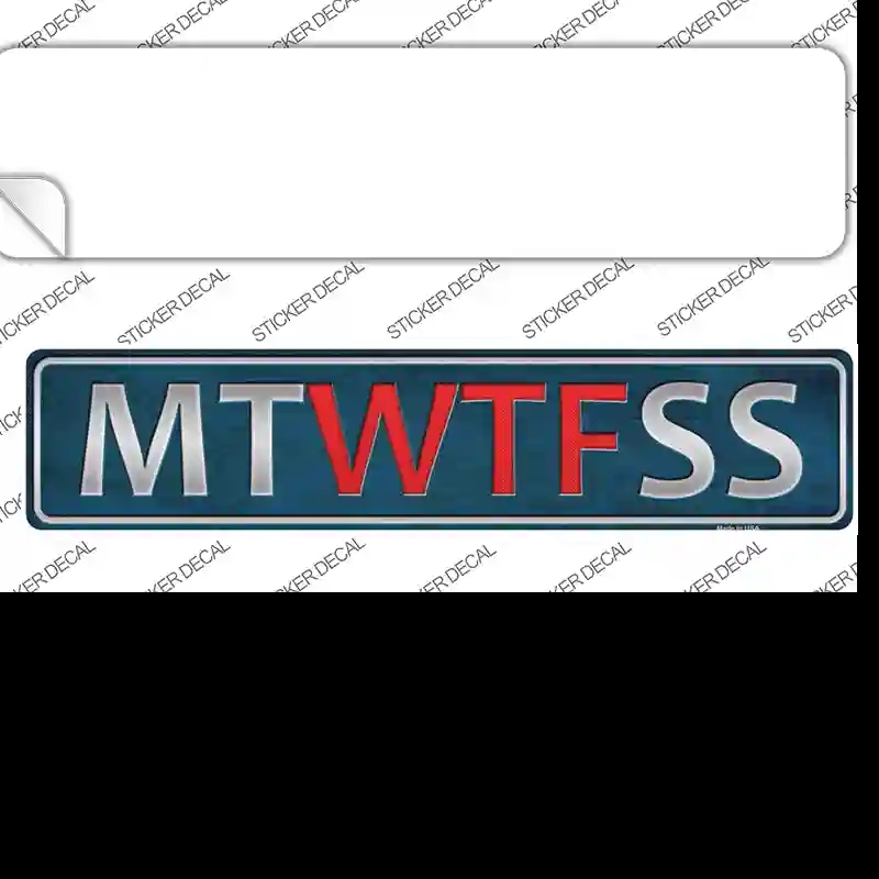 K-555s-S MT WTF SS Novelty Narrow Sticker Decal - Small