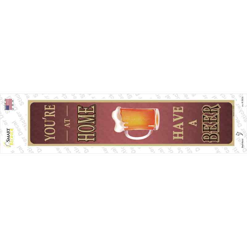 K-563s-M You Are At Home Novelty Narrow Sticker Decal - Medium