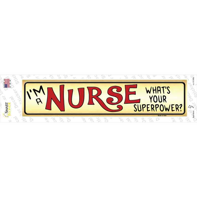 K-546s-M I Am A Nurse Novelty Narrow Sticker Decal - Medium