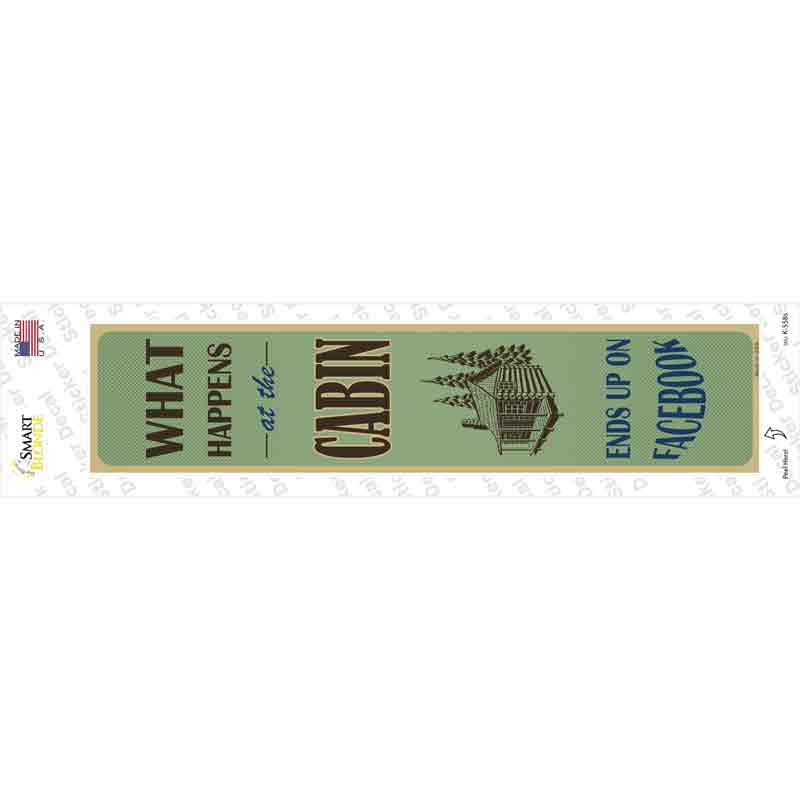 K-558s-M What Happens At the Cabin Novelty Narrow Sticker Decal - Medium