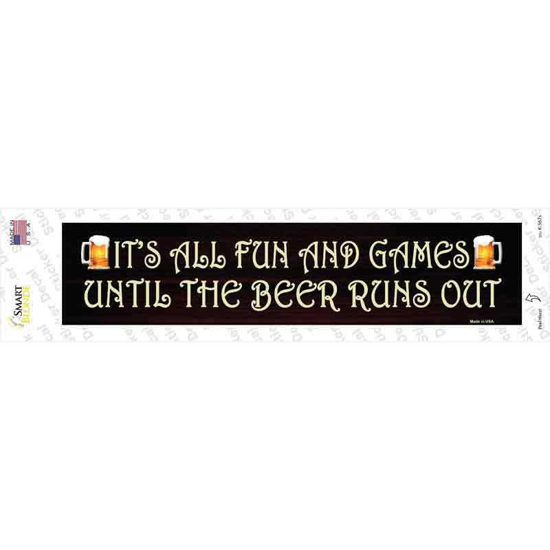 K-567s-M It is All Fun & Games Novelty Narrow Sticker Decal - Medium