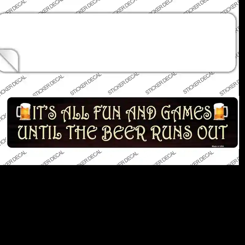 K-567s-S It is All Fun & Games Novelty Narrow Sticker Decal - Small