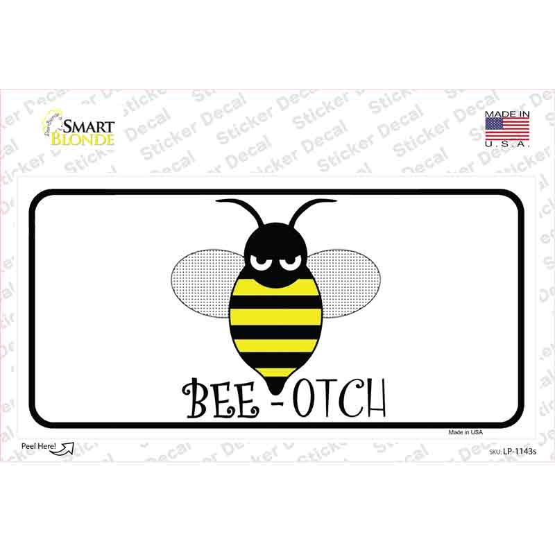 LP-1143s-M Bee-otch Novelty Sticker Decal - Medium