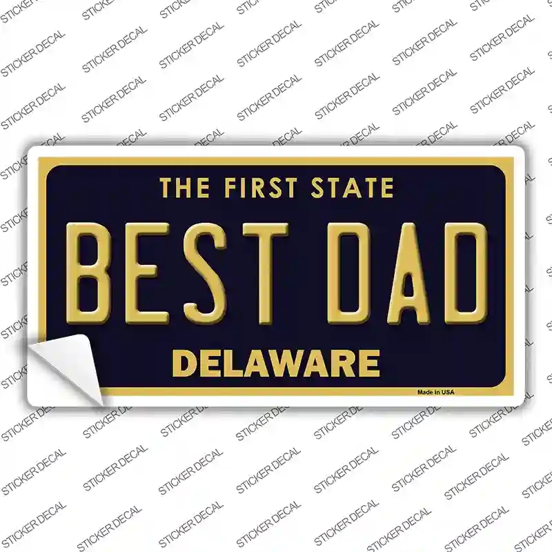 LP-6715s-XL Best Dad Delaware Novelty Sticker Decal - Extra Large