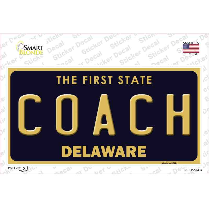 LP-6743s-M Coach Delaware Novelty Sticker Decal - Medium