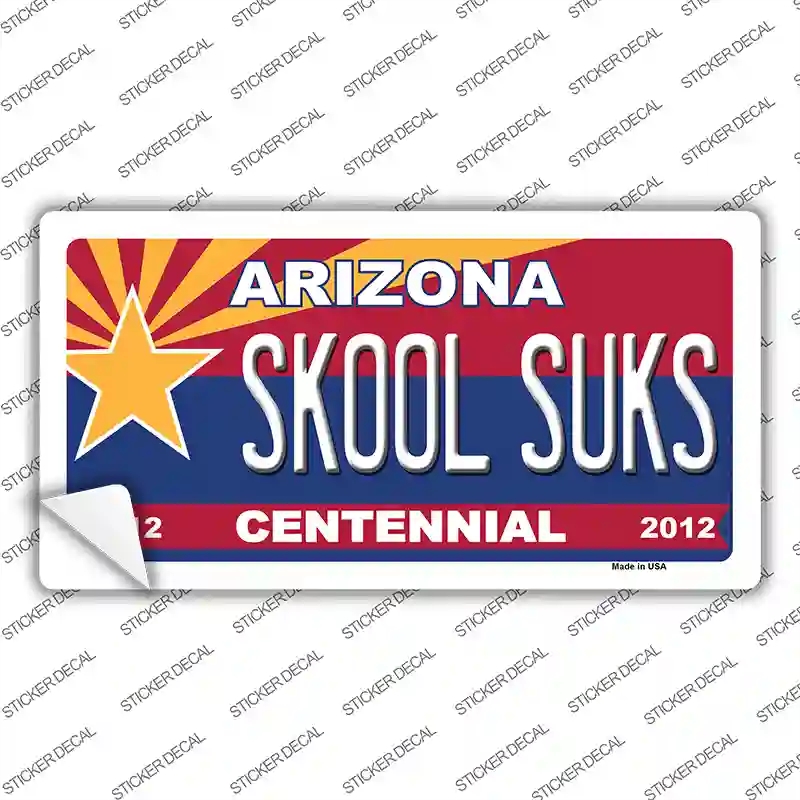 LP-6825s-S Arizona Centennial Skool Suks Novelty Sticker Decal - Small
