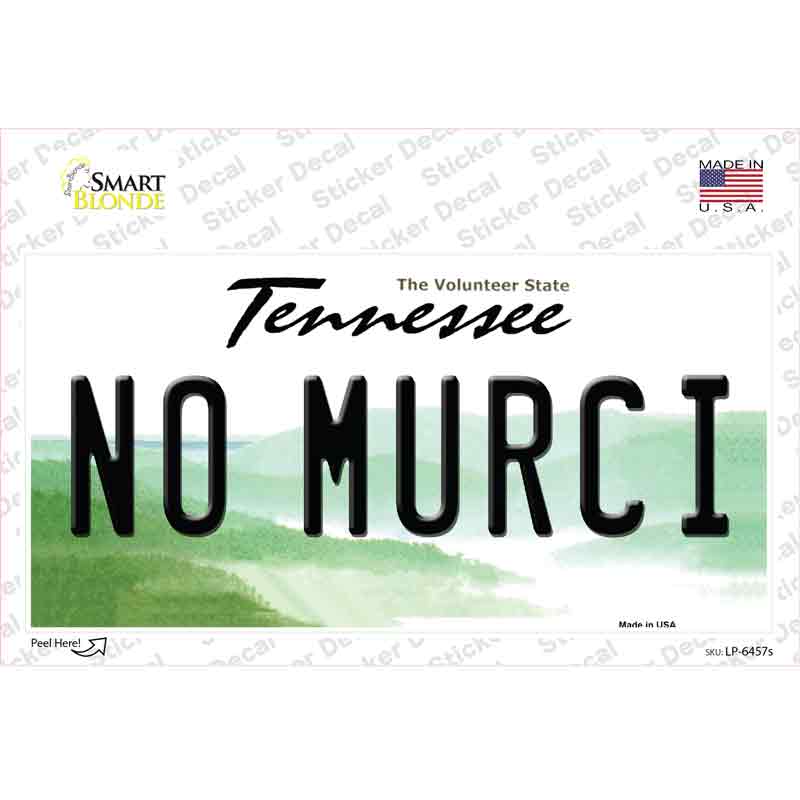 LP-6457s-M No Murci Tennessee Novelty Sticker Decal - Medium
