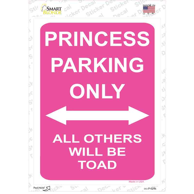 P-029s-M Princess Only Novelty Rectangle Sticker Decal - Medium