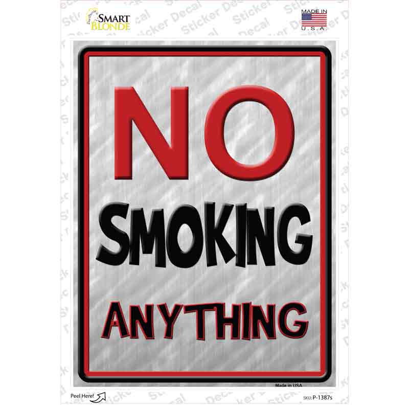 P-1387s-M No Smoking Anything Novelty Rectangle Sticker Decal - Medium