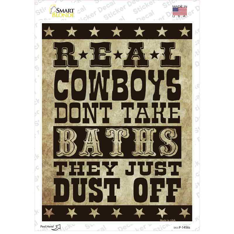P-1456s-M Real Cowboys Dust Off Novelty Rectangle Sticker Decal - Medium