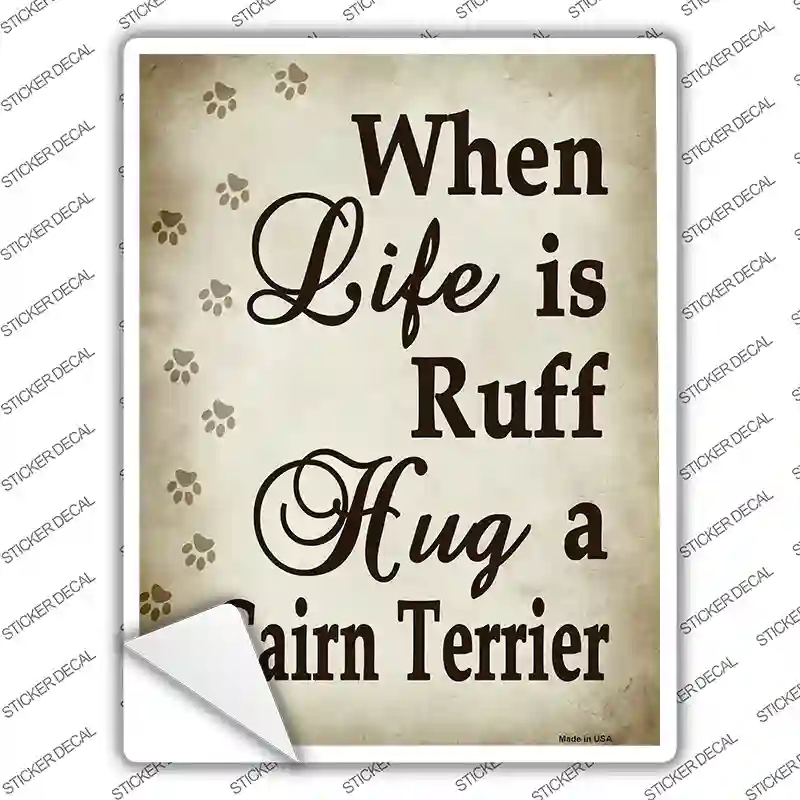 P-1606s-S Hug A Cairn Terrier Novelty Rectangle Sticker Decal - Small