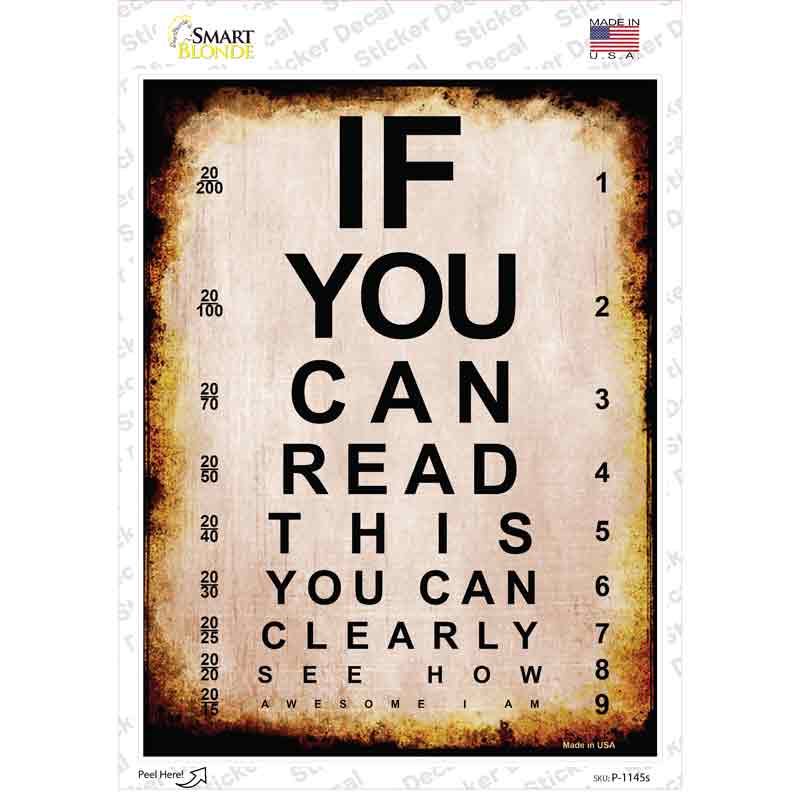 P-1145s-M If You Can Read This Novelty Rectangle Sticker Decal - Medium