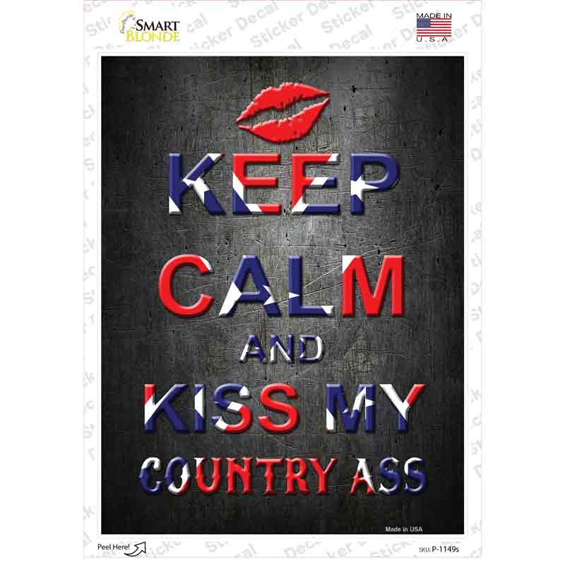 P-1149s-M Keep Calm Kiss My Novelty Rectangle Sticker Decal - Medium