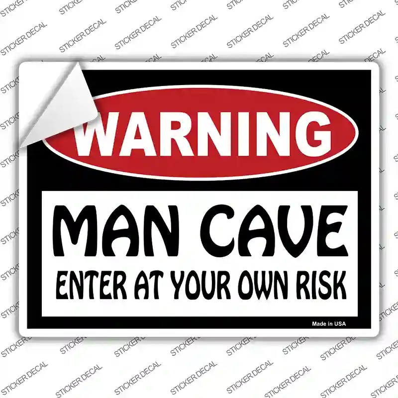 P-119s-XL Warning Man Cave Enter At Your Risk Novelty Rectangle Sticker Decal - Extra Large