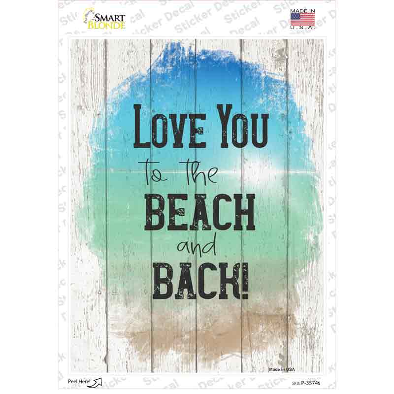 P-3574s-M Love to Beach & Back Novelty Rectangle Sticker Decal - Medium