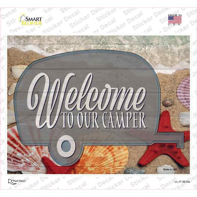 P-3616s-M Welcome to Our Camper Novelty Rectangle Sticker Decal - Medium