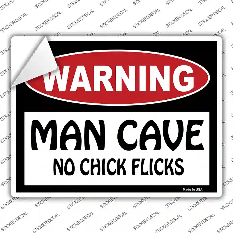 P-129s-XL Man Cave No Chick Flicks Novelty Rectangle Sticker Decal - Extra Large