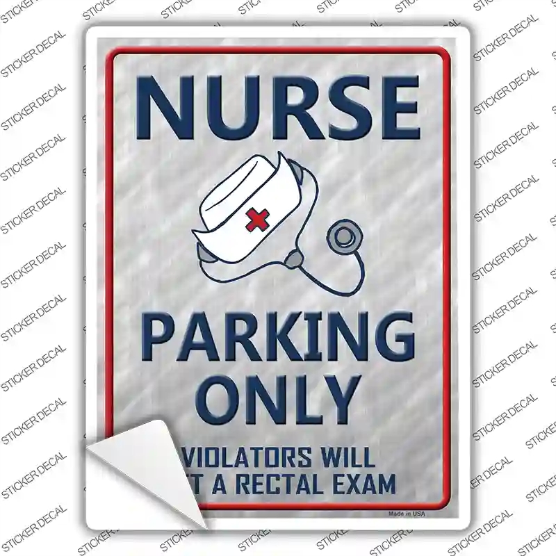 P-1304s-L Nurse Only Novelty Rectangle Sticker Decal - Large