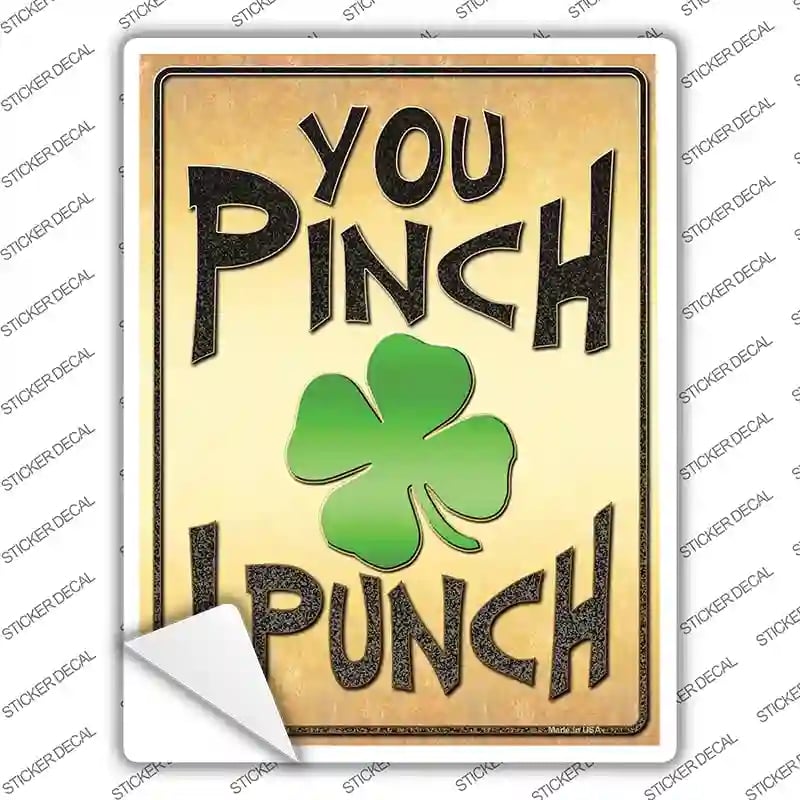 P-1769s-S You Pinch I Punch Novelty Rectangle Sticker Decal - Small