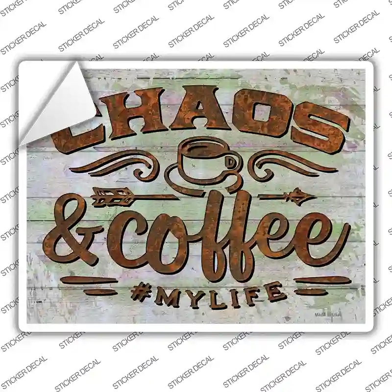 P-3636s-S Chaos & Coffee Novelty Rectangle Sticker Decal - Small