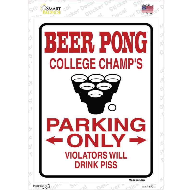 P-677s-M Beer Pong College Champs Novelty Rectangle Sticker Decal - Medium