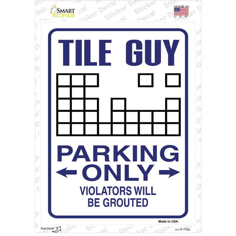 P-733s-M Tile Guy Parking Novelty Rectangle Sticker Decal - Medium