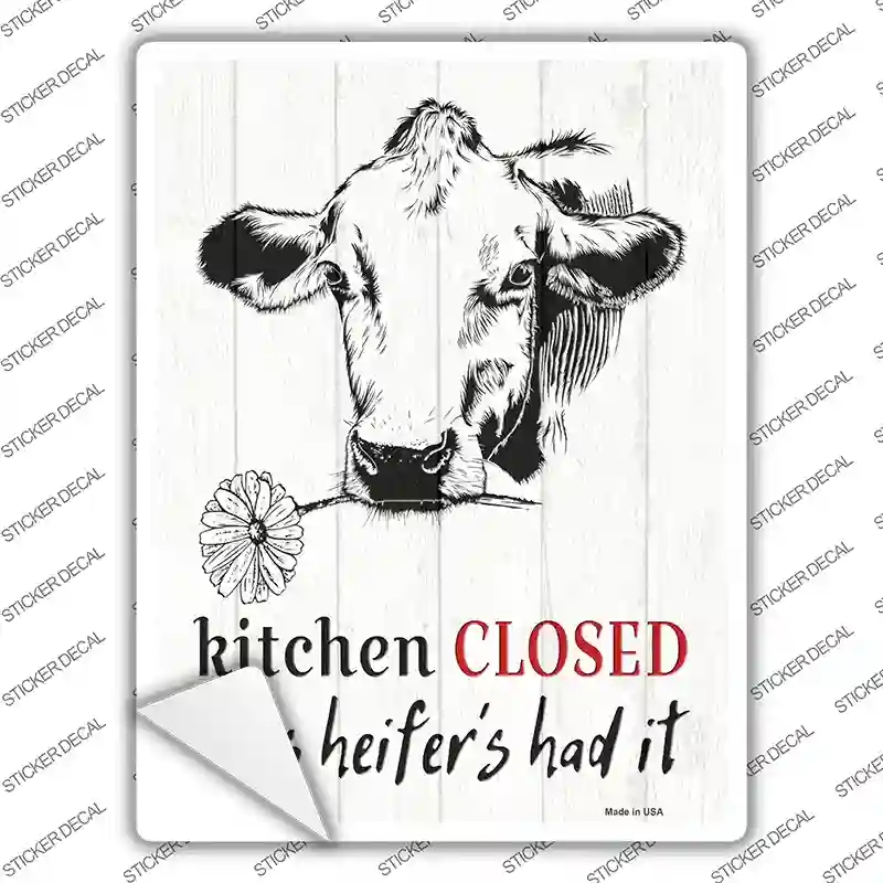P-3387s-XL Closed This Heifers Had It Novelty Rectangle Sticker Decal - Extra Large