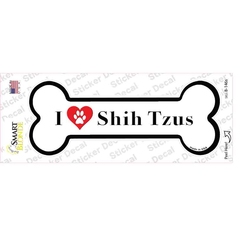 B-146s-M I Love Shih Tzus Novelty Bone Sticker Decal - Medium