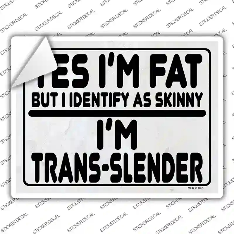 P-4086s-L Yes Im Fat Novelty Rectangle Sticker Decal - Large