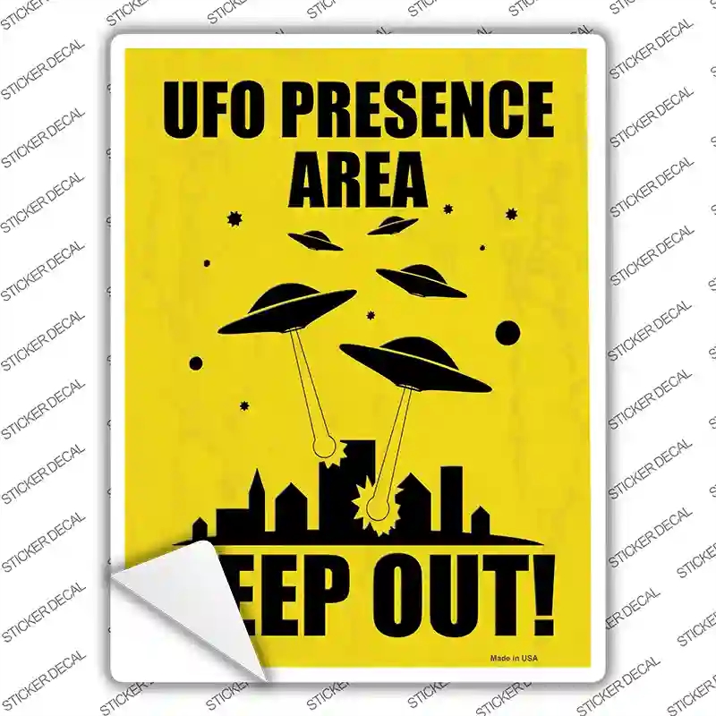 P-4118s-S UFO Presence Area Keep Out Novelty Rectangle Sticker Decal - Small