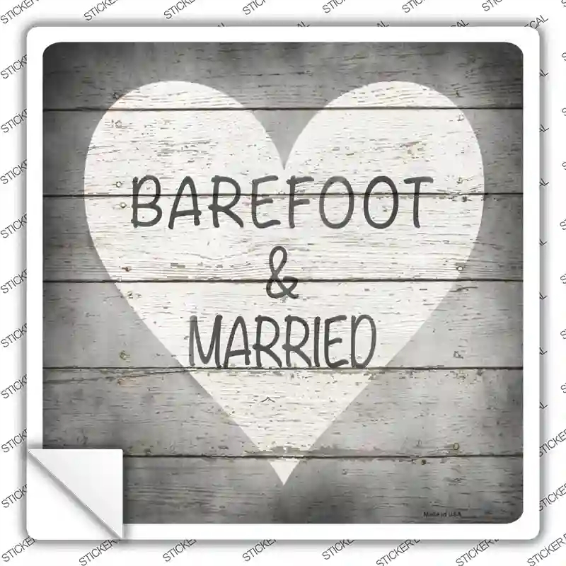 SQ-935s-XL Barefoot & Married Novelty Square Sticker Decal - Extra Large