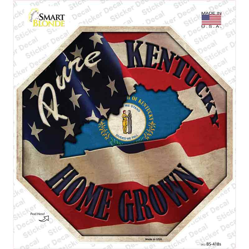 BS-418s-M Kentucky Home Grown Novelty Octagon Sticker Decal - Medium
