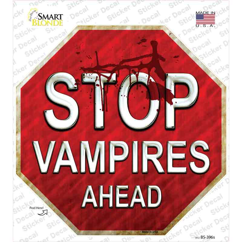 BS-396s-M Stop Vampires Ahead Novelty Octagon Sticker Decal - Medium